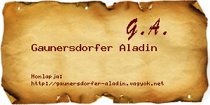 Gaunersdorfer Aladin névjegykártya